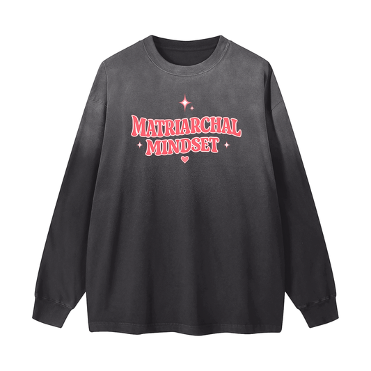 MATRIARCHAL MINDSET Gradient Washed Long Sleeve T-Shirt