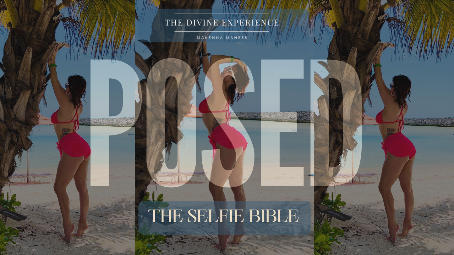 POSED: The Selfie Bible (Digital E-Book)