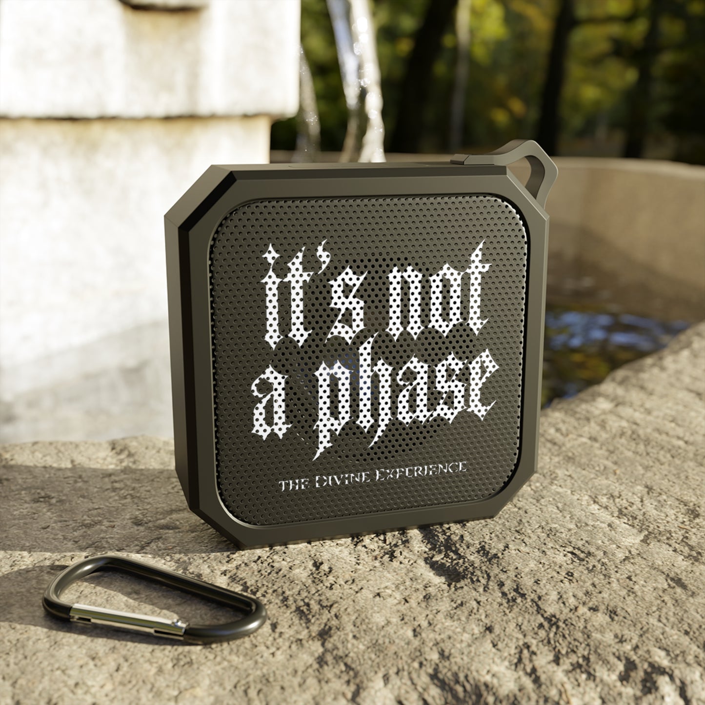 IT'S NOT A PHASE Bluetooth Speaker — Gothic Outdoor Speaker
