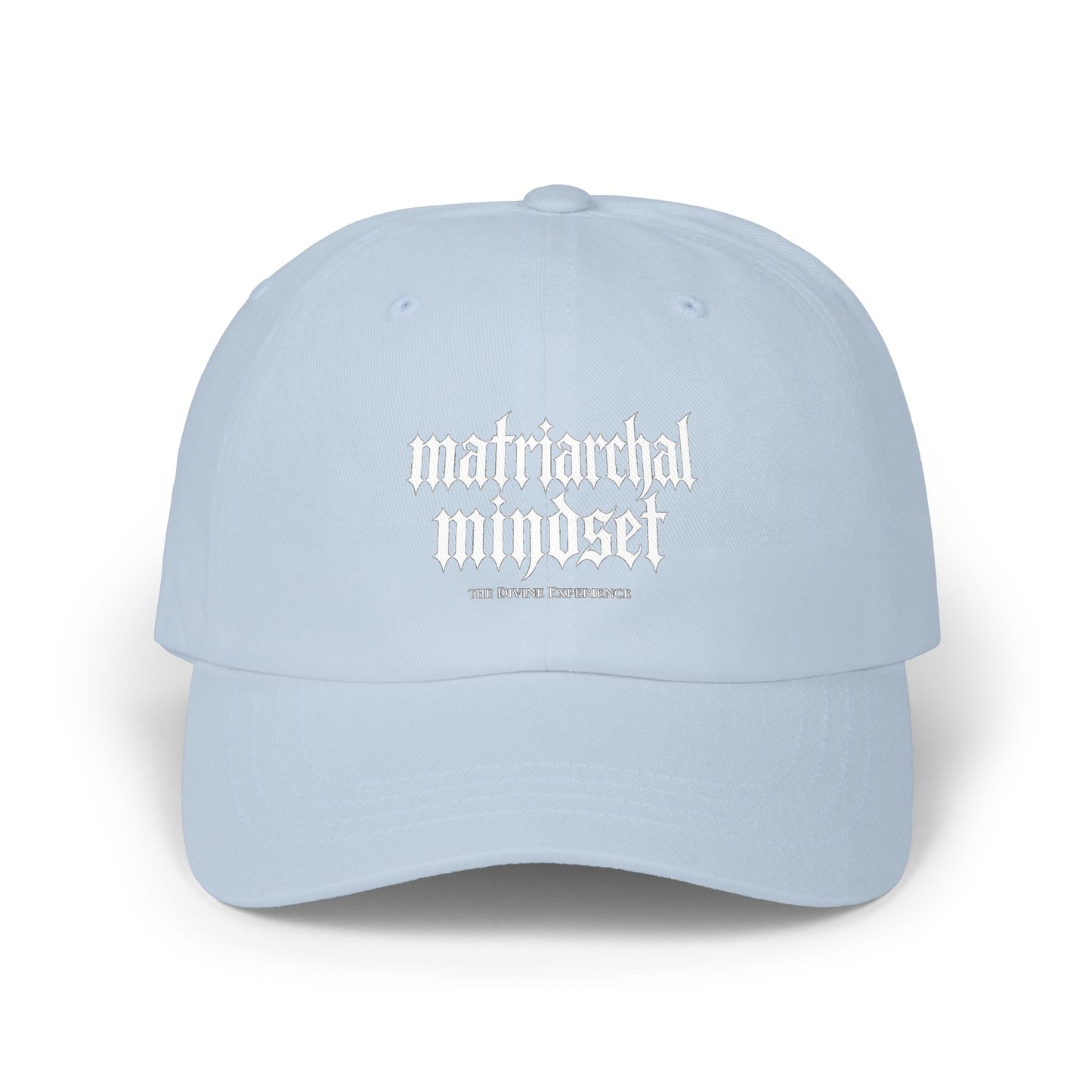 MATRIARCHAL MINDSET Embroidered Dad Cap — Feminist Statement Baseball Hat