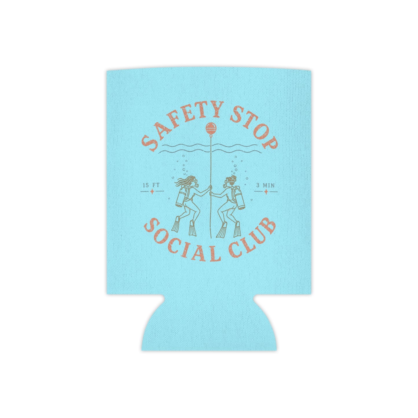 SAFETY STOP SOCIAL CLUB Can Cooler – Scuba Divers Drink Koozie