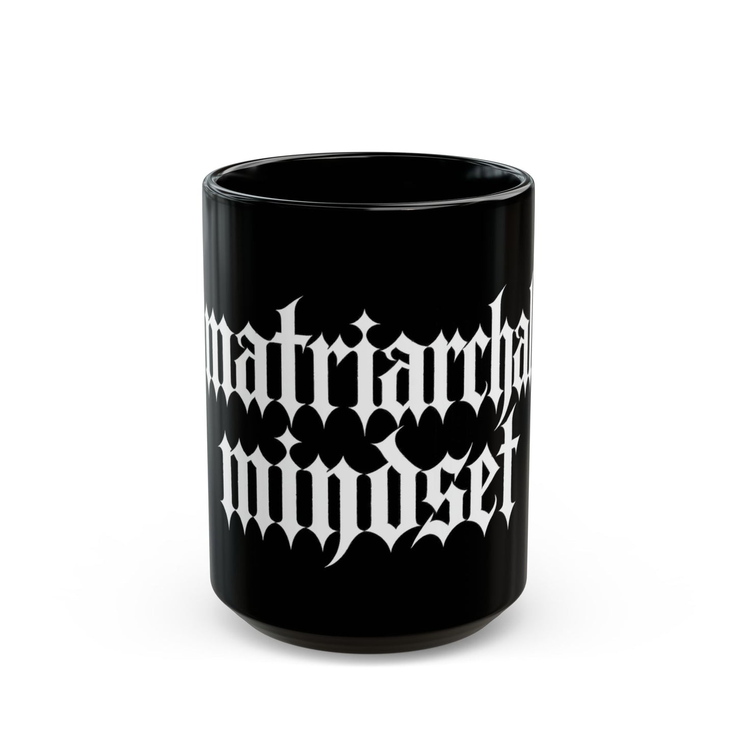 MATRIARCHAL MINDSET Black Mug