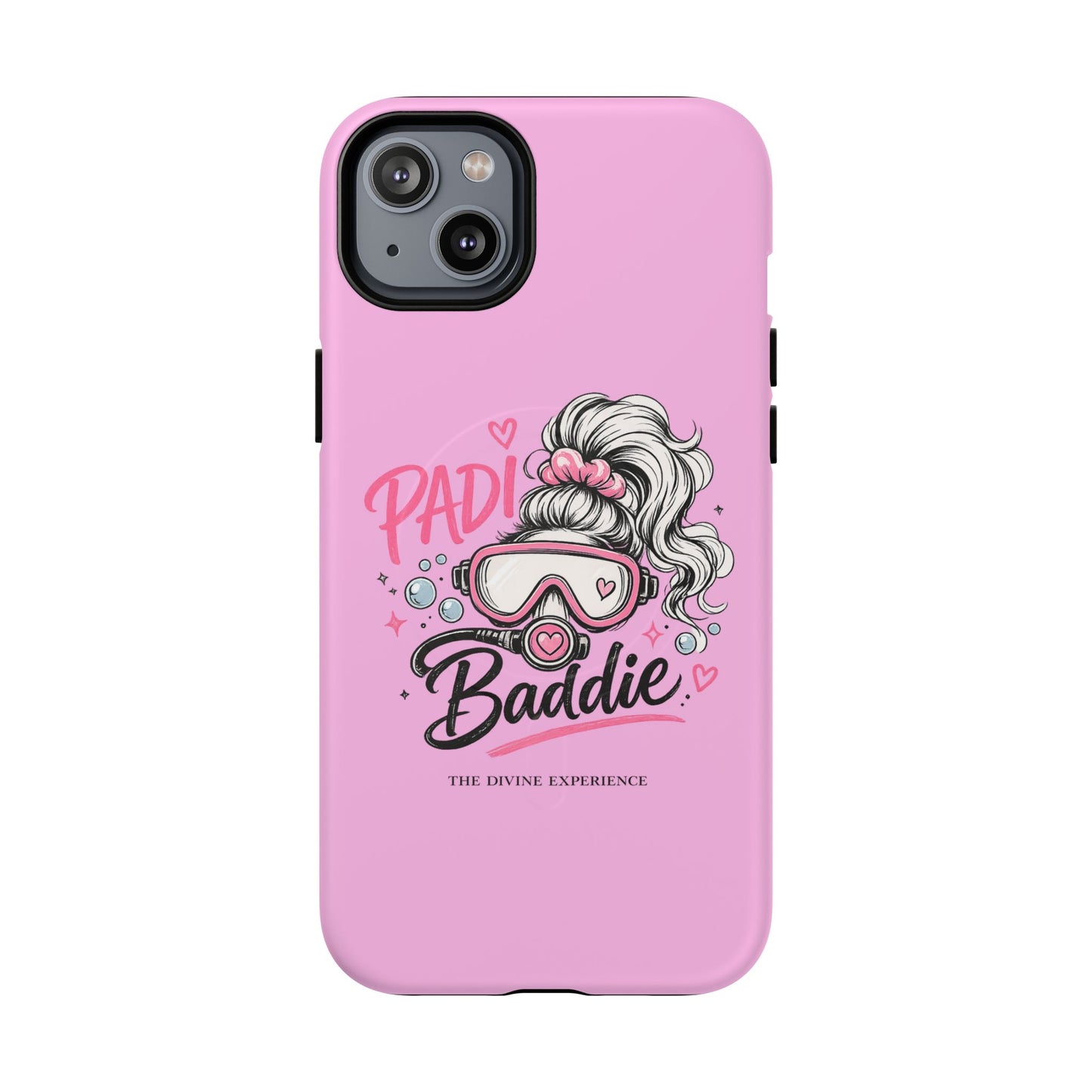 Pink PADI BADDIE Tough Magnetic Phone Case — Cute Scuba Diver Girl Design
