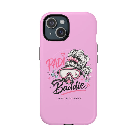 Pink PADI BADDIE Tough Magnetic Phone Case — Cute Scuba Diver Girl Design