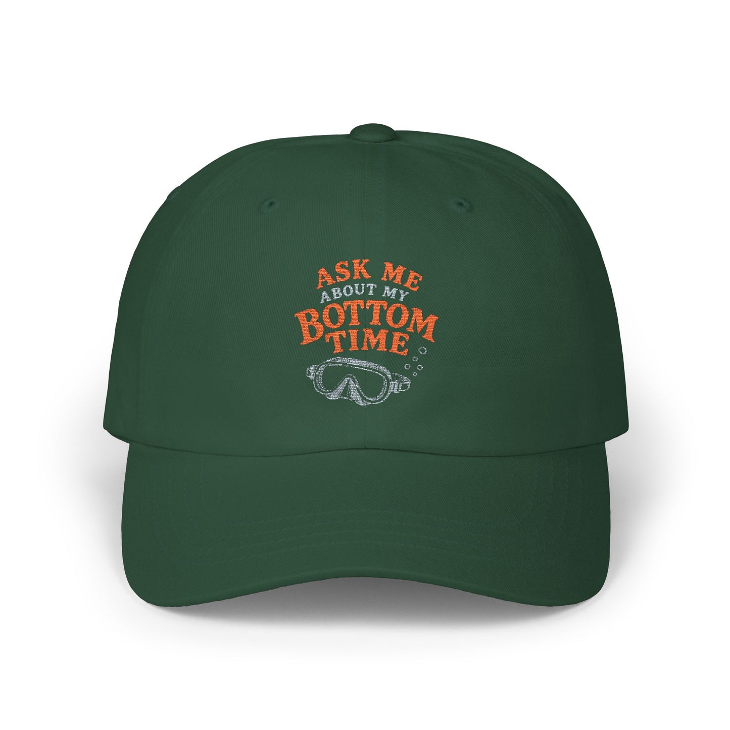 ASK ME ABOUT MY BOTTOM TIME Scuba Embroidered Baseball Hat