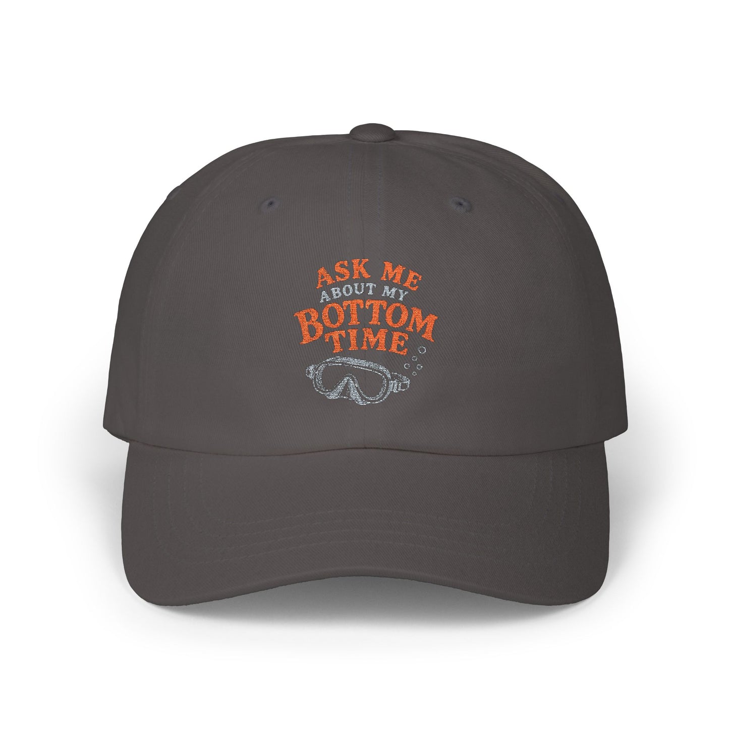 ASK ME ABOUT MY BOTTOM TIME Scuba Embroidered Baseball Hat