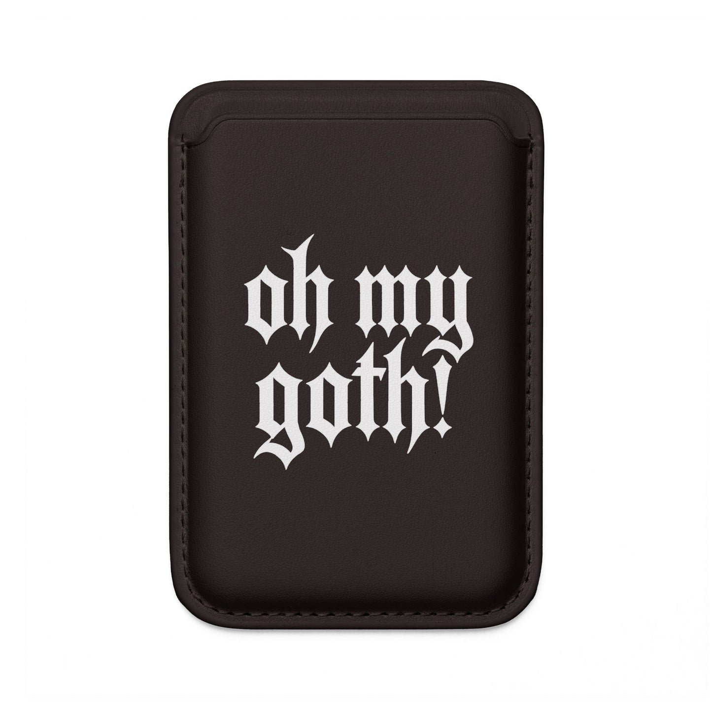 OH MY GOTH! Vegan MagSafe Wallet — Gothic Card Sleeve