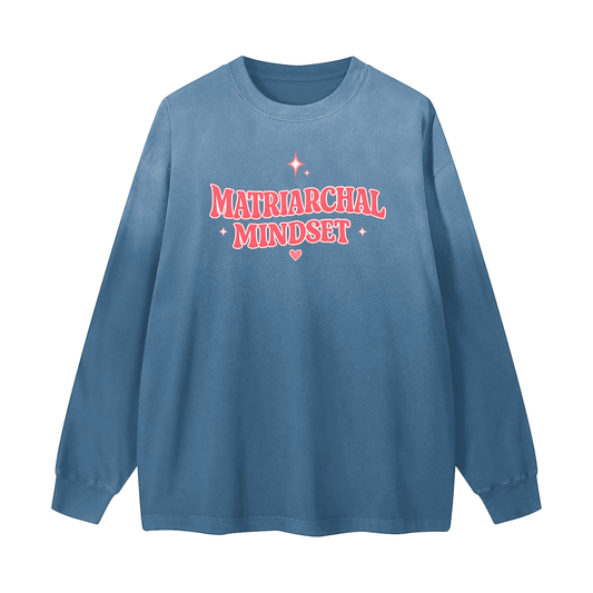 MATRIARCHAL MINDSET Gradient Washed Long Sleeve T-Shirt