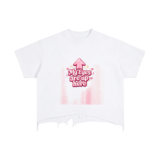 MY EYES ARE UP HERE Vintage Wash Boxy Distressed Hem T-Shirt