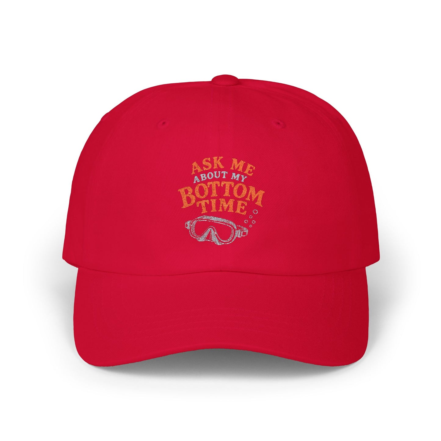 ASK ME ABOUT MY BOTTOM TIME Scuba Embroidered Baseball Hat