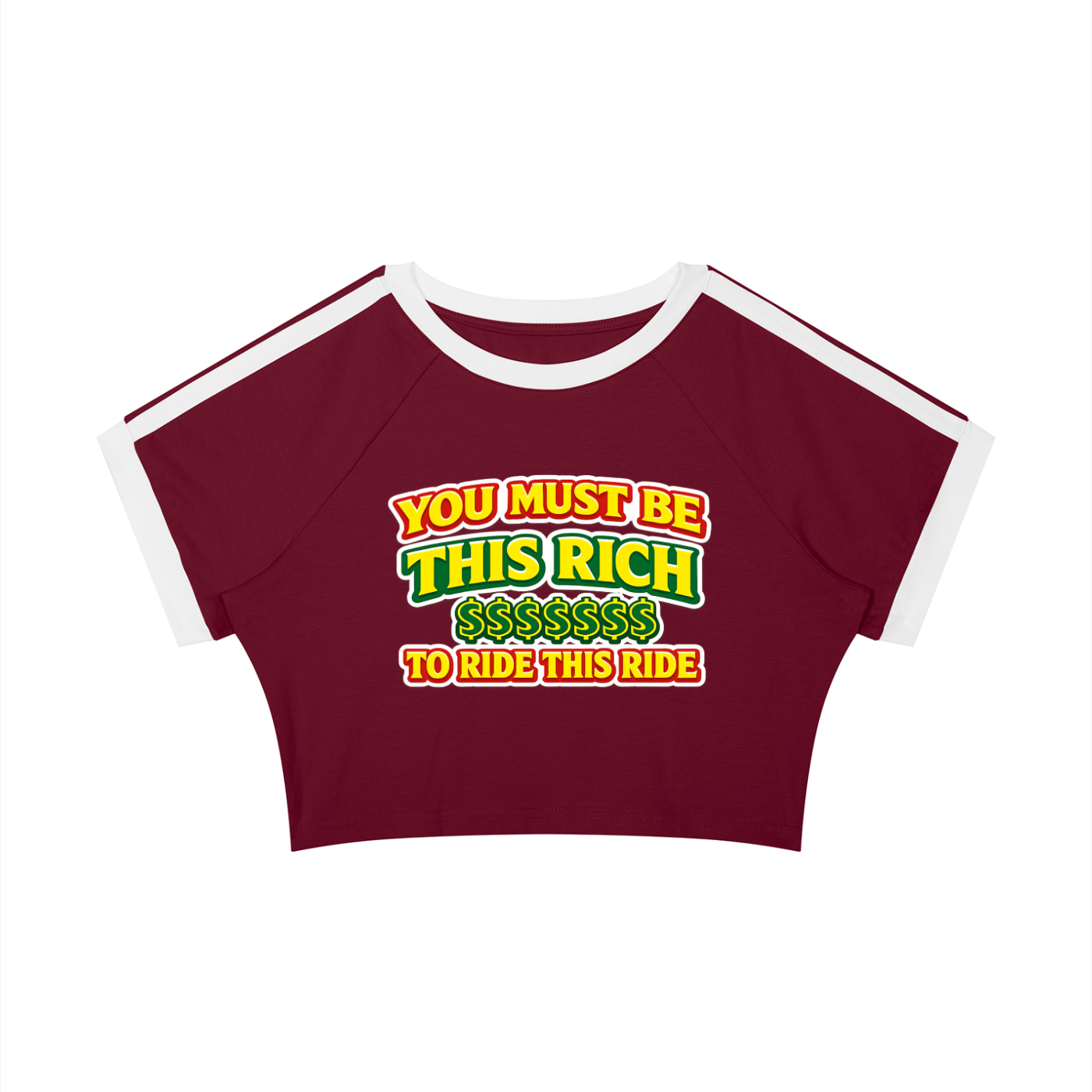 YOU MUST ME BE THIS TO RIDE THIS RIDE Women’s Raglan Crop T-Shirt