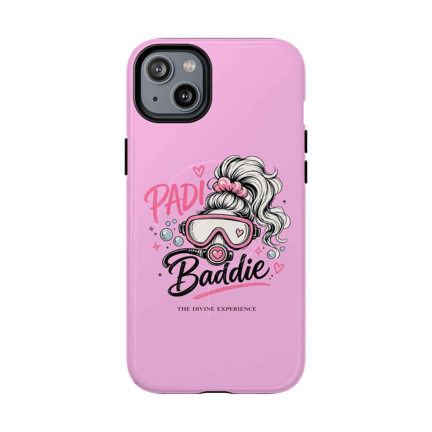 Pink PADI BADDIE Tough Magnetic Phone Case — Cute Scuba Diver Girl Design