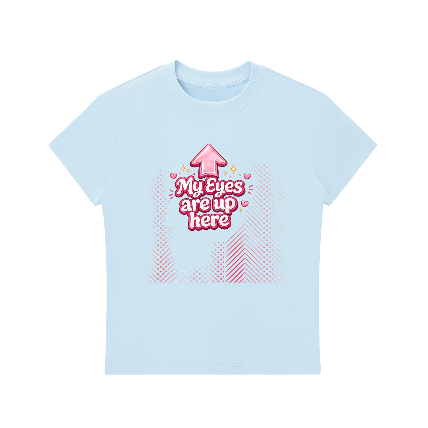 MY EYES ARE UP HERE Essential Bodycon Crewneck T-Shirt