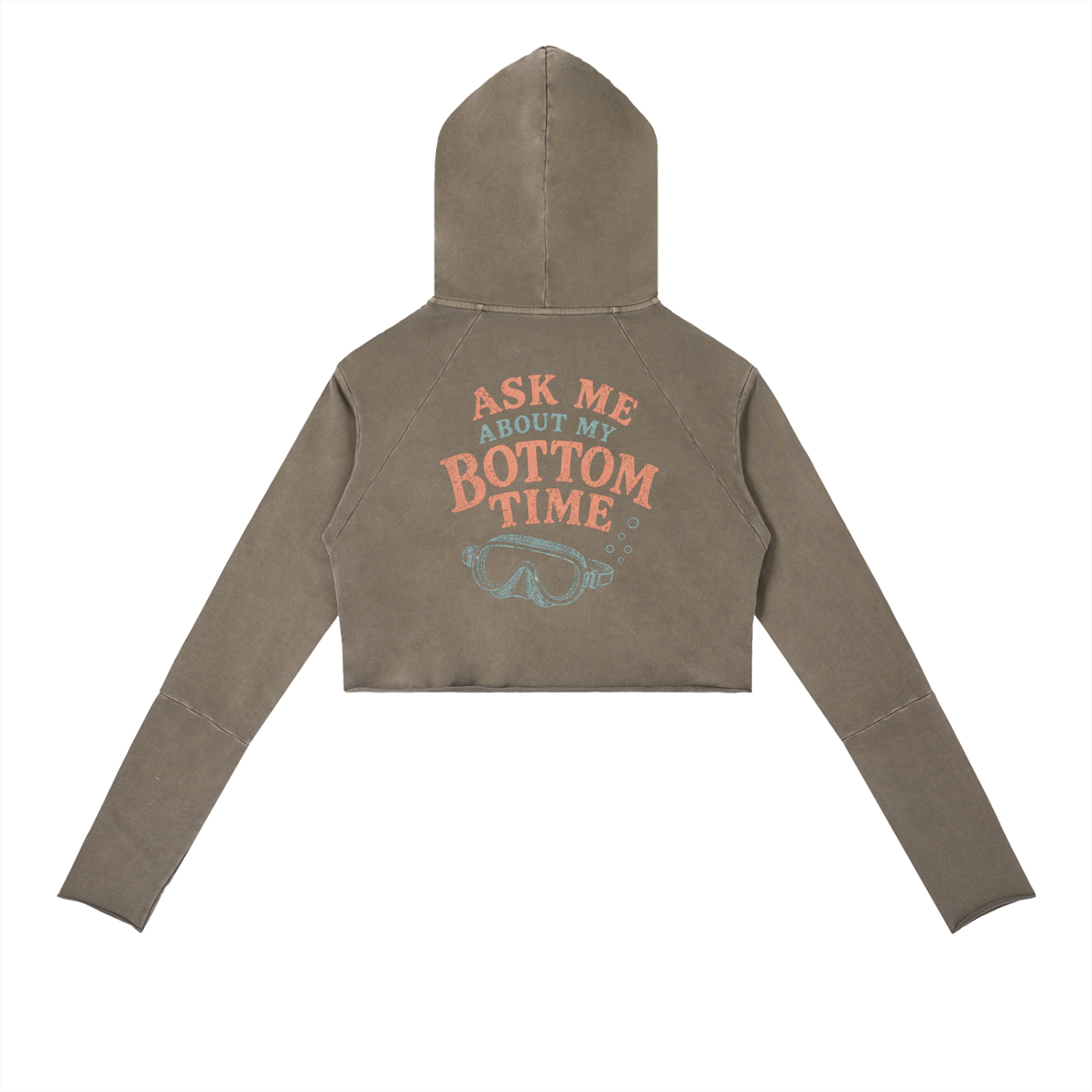 ASK ME ABOUT MY BOTTOM TIME Vintage Washed Raw Edge Scuba Hoodie