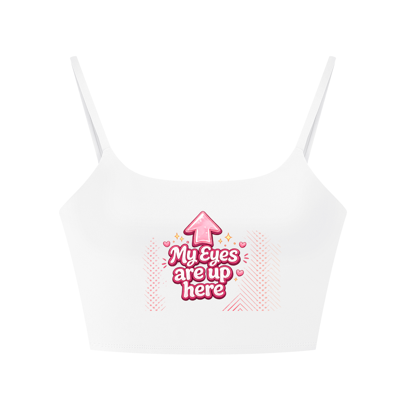 MY EYES ARE UP HERE Women's Solid Color Sports Bra