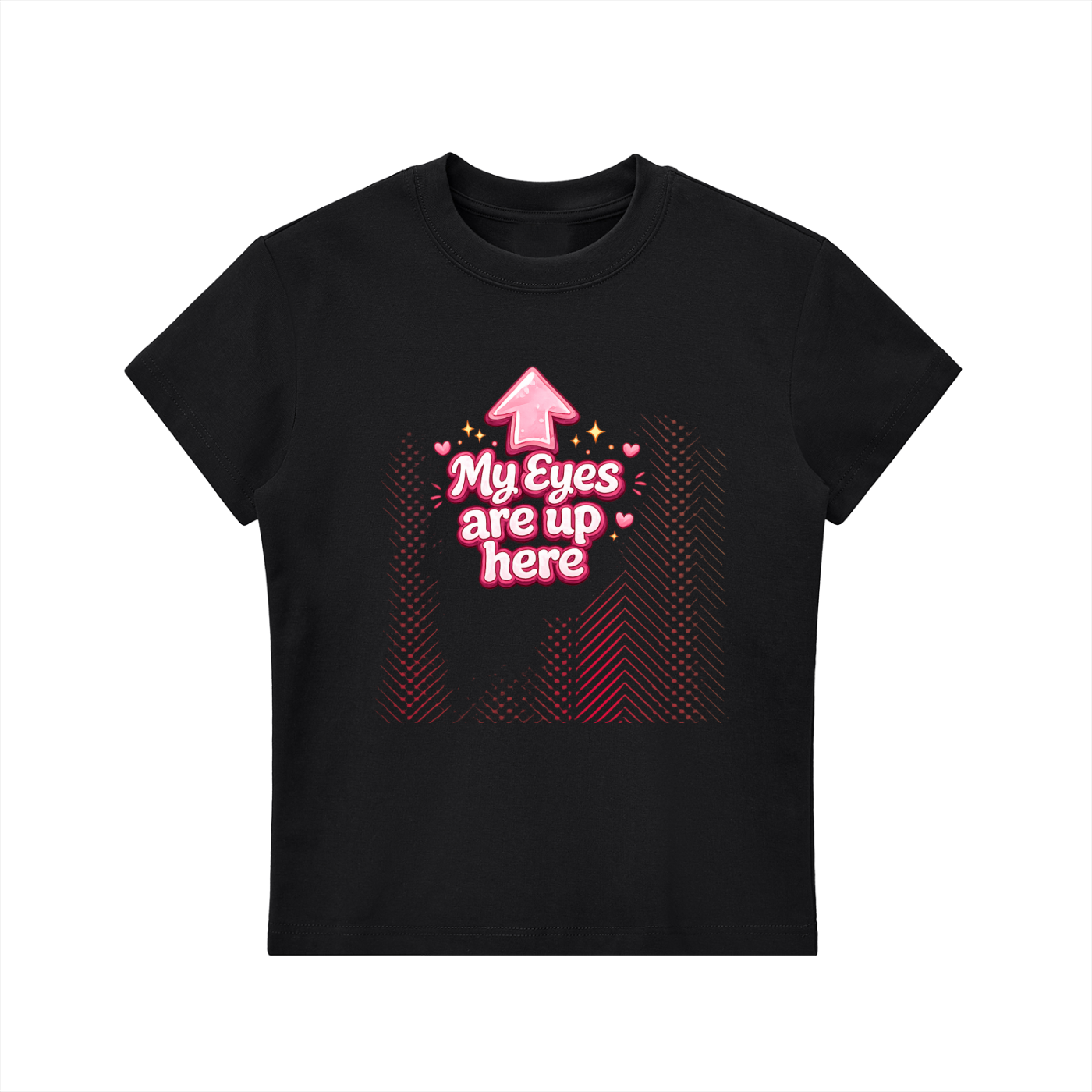 MY EYES ARE UP HERE Essential Bodycon Crewneck T-Shirt